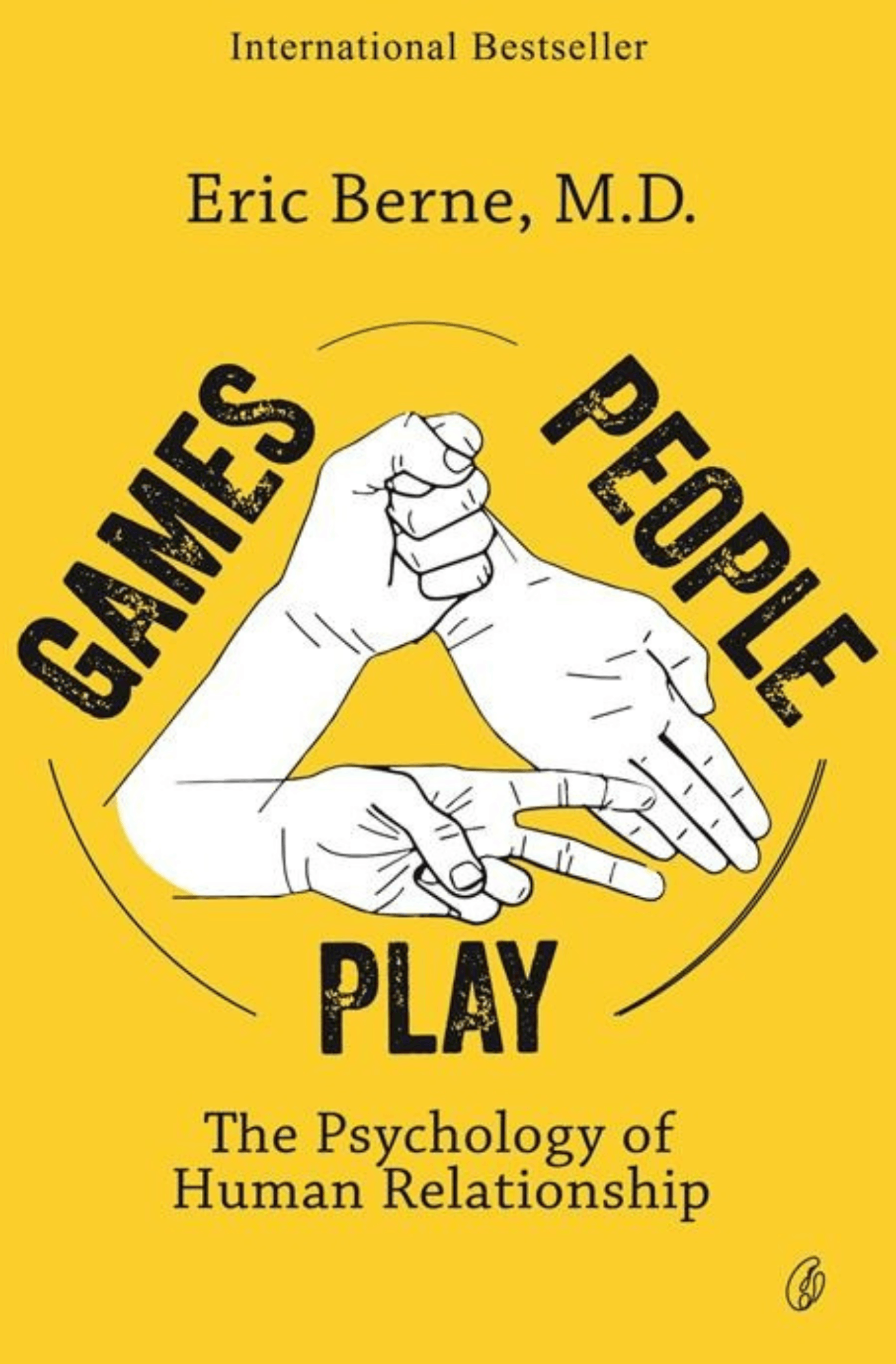 Games People Play | Eric Berne