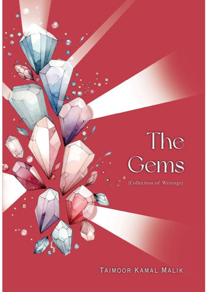 The Gems By Taimoor Kamal Malik