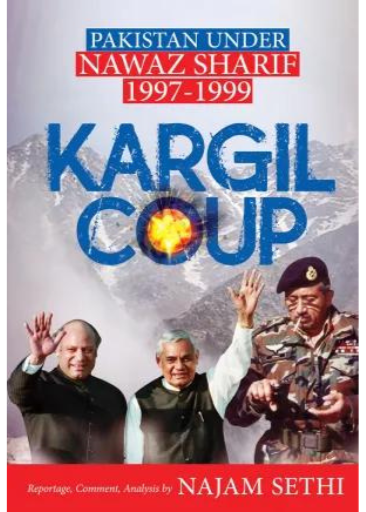 Kargil Coup : Pakistan Under Nawaz Sharif | Najam Sethi