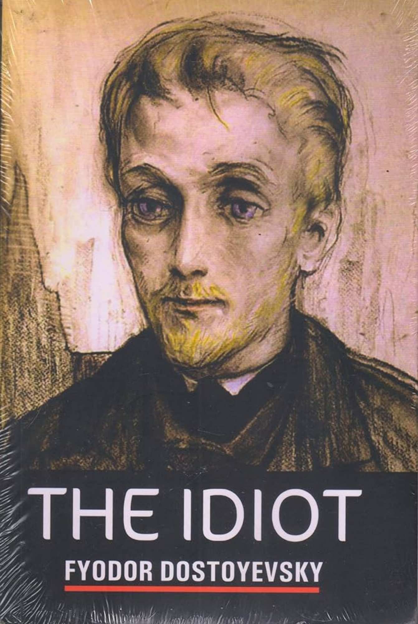 The Idiot Fyodor Dostoyevsky