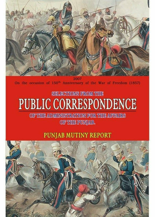 Public Correspondence:Punjab Mutiny Report By Punjab Record