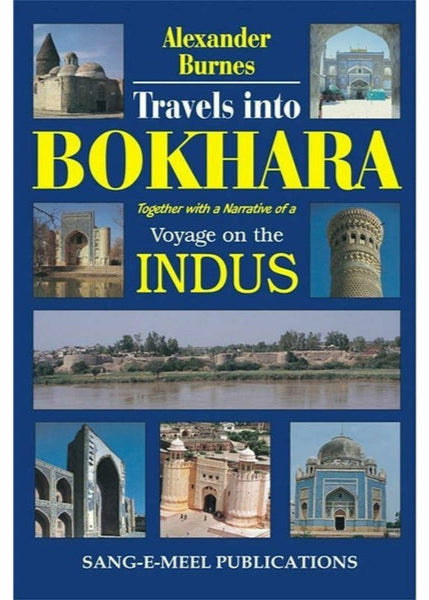 Travels Into Bokhara By Alexander Burnes