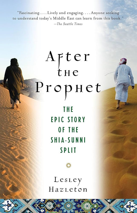 After The Prophet | Lesley Hazleton