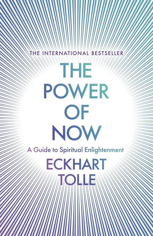 The Power Of Now / Eckhart Tolle