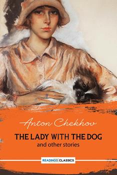 The Lady With The Dog And Other Stories /Anton Chekhov