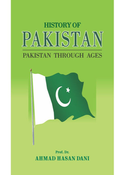 History Of Pakistan By Ahmad Hasan Dani