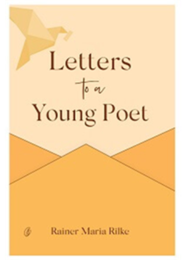 Letters To A Young Poet /Rainer Maria Rilke