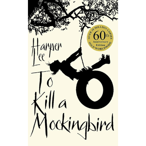 To Kill A Mockingbird / Harper Lee