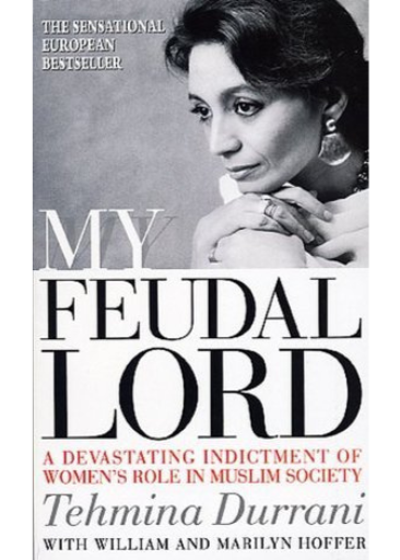 My Feudal Lord | Tehmina Durrani