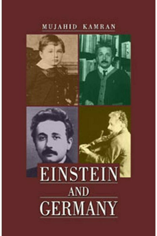 Einstein And Germany By Dr. Mujahid Kamran
