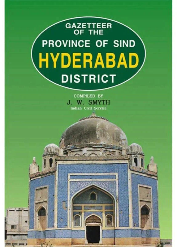 Gazetteer Of Hyderabad District /J.W.Smyth