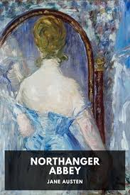 Northanger Abbey /Jane Austen