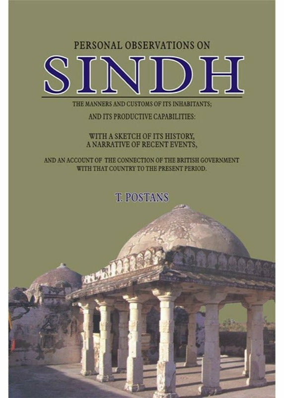 Personal Observations On Sindh By T. Postans
