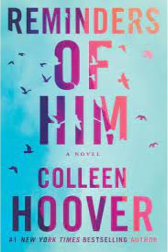 Reminders' Of Him /Collen Hoover