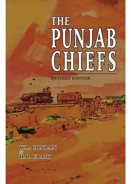 The Punjab Chiefs By W.L. Conran; H.D. Craik